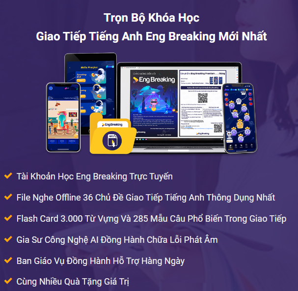 Phần Mềm Tiếng Giao Tiếp ANH ENG BREAKINF - TIÊNG ANH ONLINE - OFFLINE