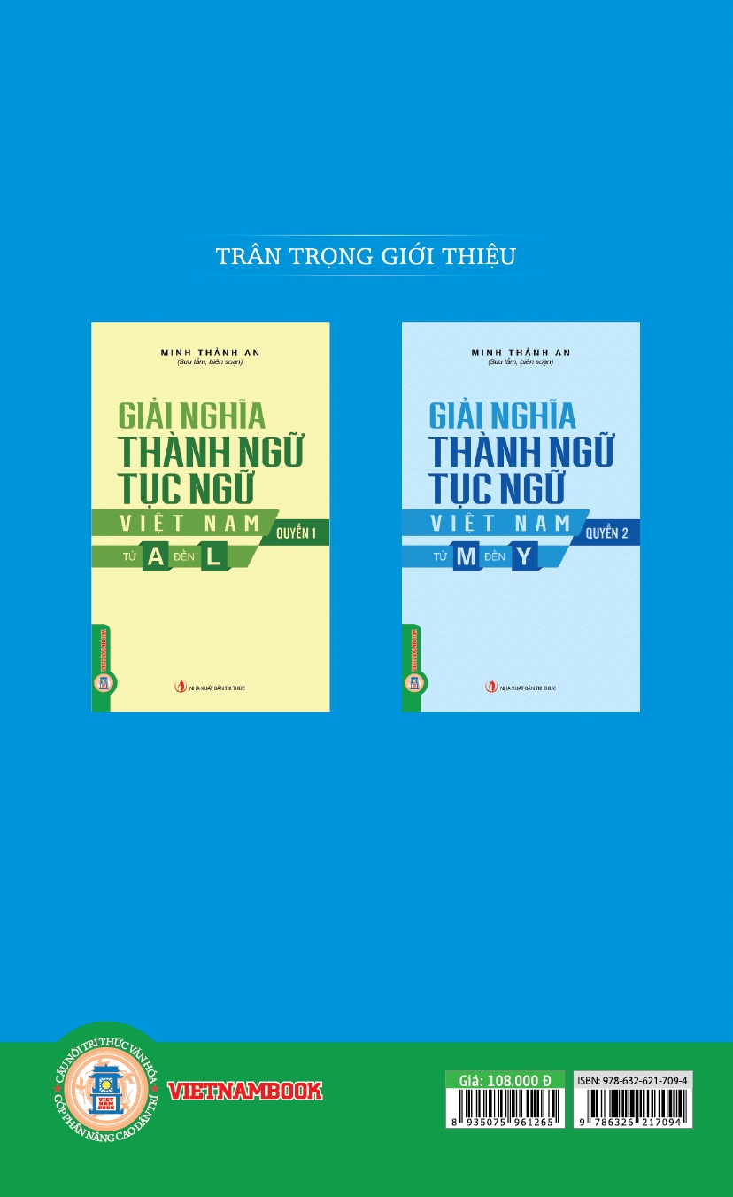 Giải Nghĩa Thành Ngữ Tục Ngữ Việt Nam - Quyển 2: Từ M Đến Y