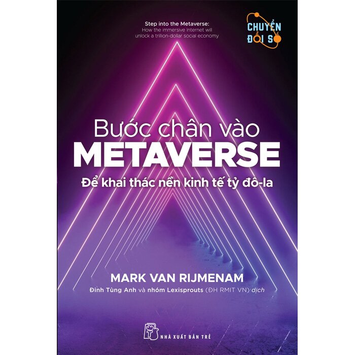 Bước Chân Vào Metaverse - Để Khai Thác Nền Kinh Tế Tỷ Đô-La