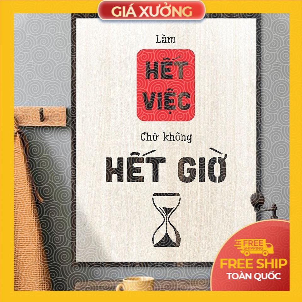 Tranh động lực trang trí văn phòng - Tranh tạo động lực trang trí văn phòng làm việc hết mình không hết giờ