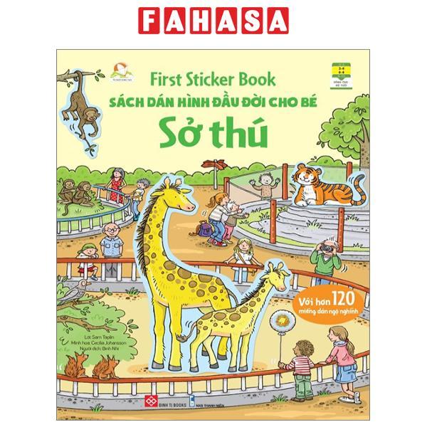 First Sticker Book - Sách Dán Hình Đầu Đời Cho Bé - Sở Thú