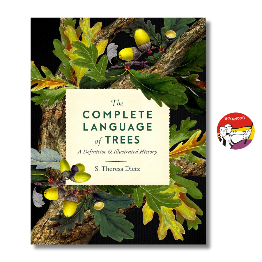 Sách - The Complete Language of Trees: A Definitive and Illustrated History by S. Theresa Dietz