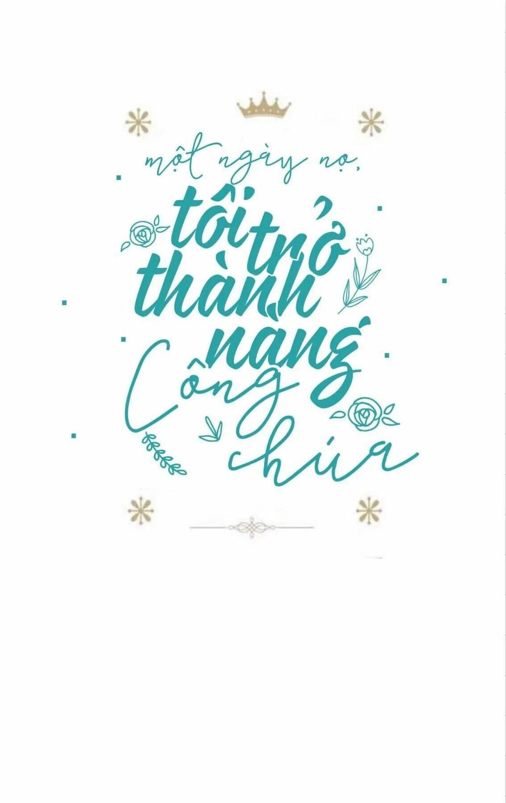 một ngày nọ tôi bỗng thành nàng công chúa chapter 21.5 2