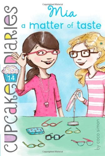 Mia a Matter of Taste (Cupcake Diaries)