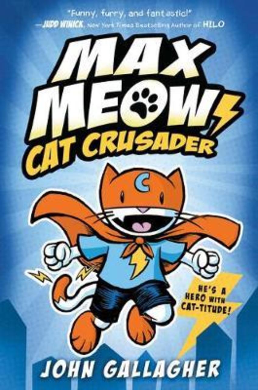 Sách - Max Meow: Cat Crusader Book 1 by John Gallagher