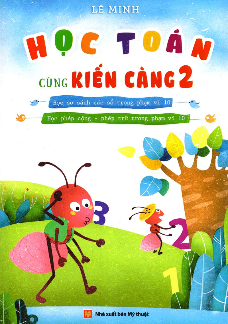Học Toán Cùng Kiến Càng (Tập 2)
