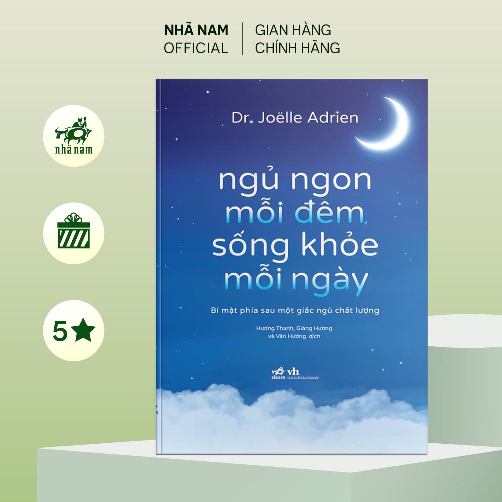 Sách - Ngủ ngon mỗi đêm, sống khỏe mỗi ngày (Dr. Joëlle Adrien) (Nhã Nam Official)