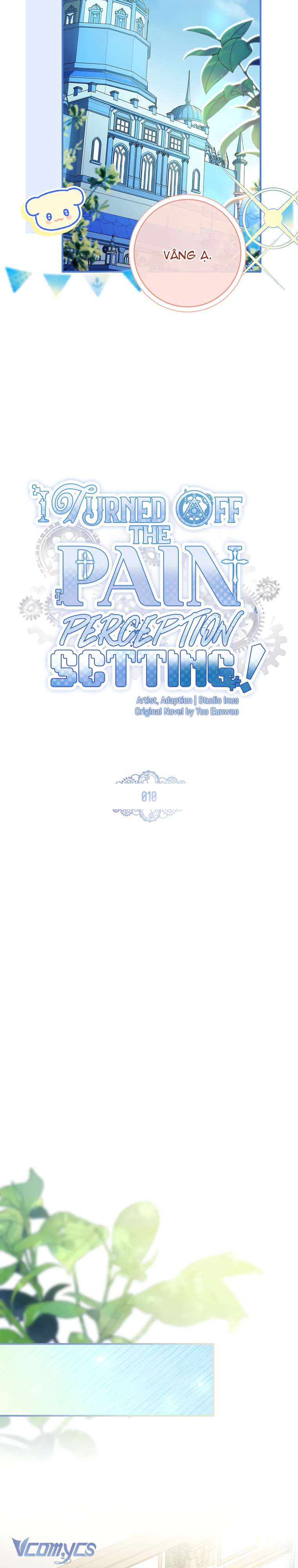 tôi đã tắt cài đặt chế độ nhận thức nỗi đau! chapter 10 8
