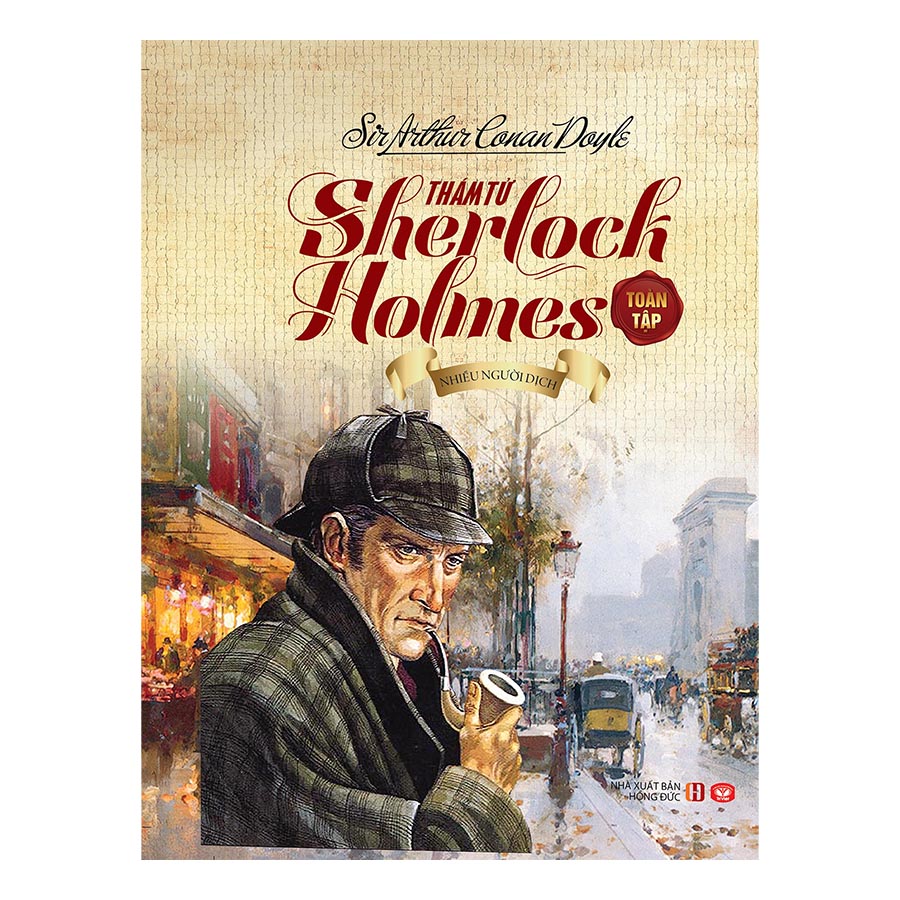 Thám Tử Sherlock Holmes Toàn Tập (Tái Bản)