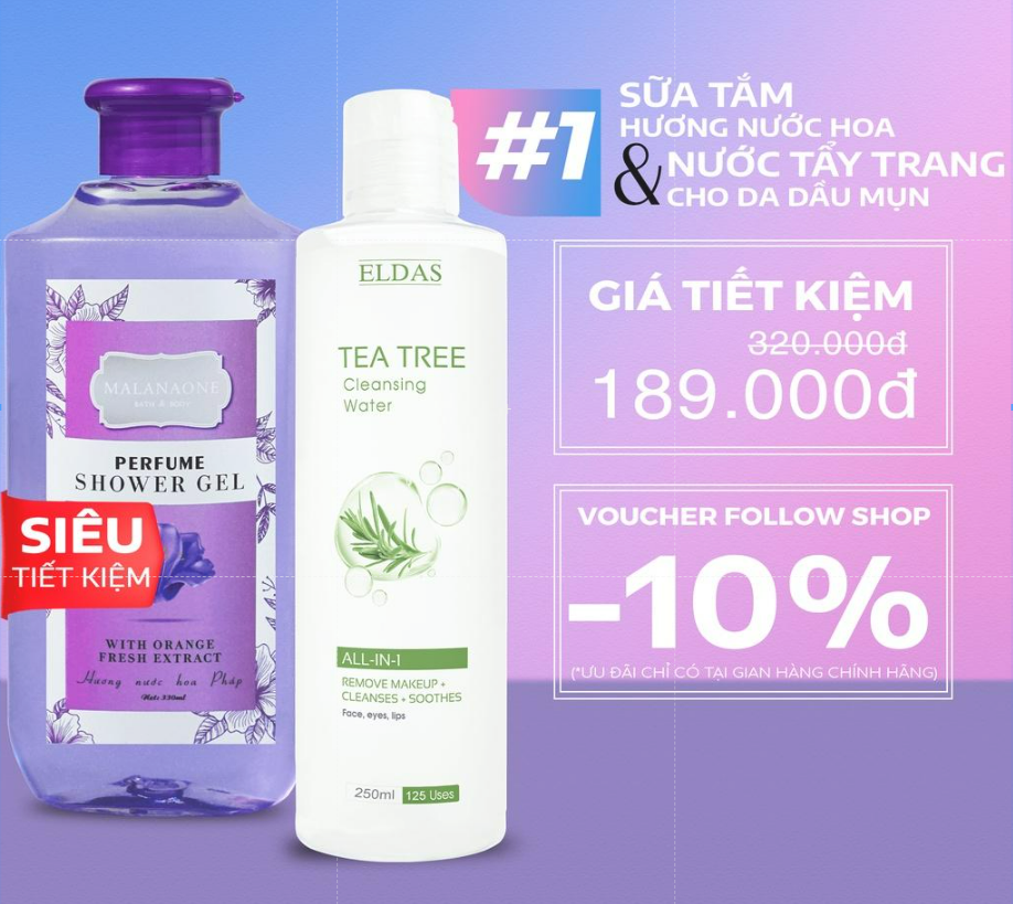 BỘ QUÀ TẶNG SỮA TẮM THƠM LÂU HƯƠNG NƯỚC HOA MALANAONE 330ML VÀ NƯỚC TẨY TRANG CHIẾT XUẤT TRÀM TRÀ ELDAS 250ML