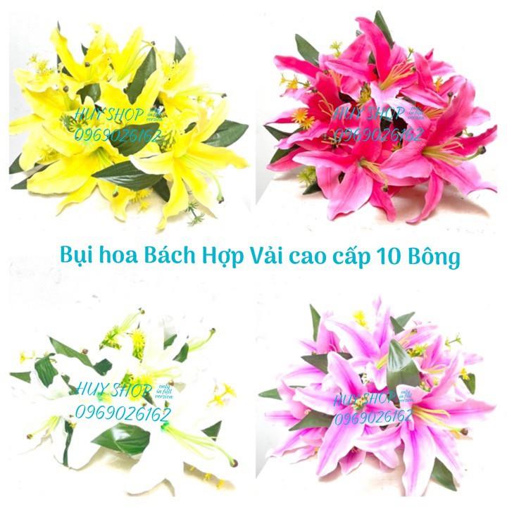 BỤI HOA BÁCH HỢP VẢI CAO CẤP 10 BÔNG