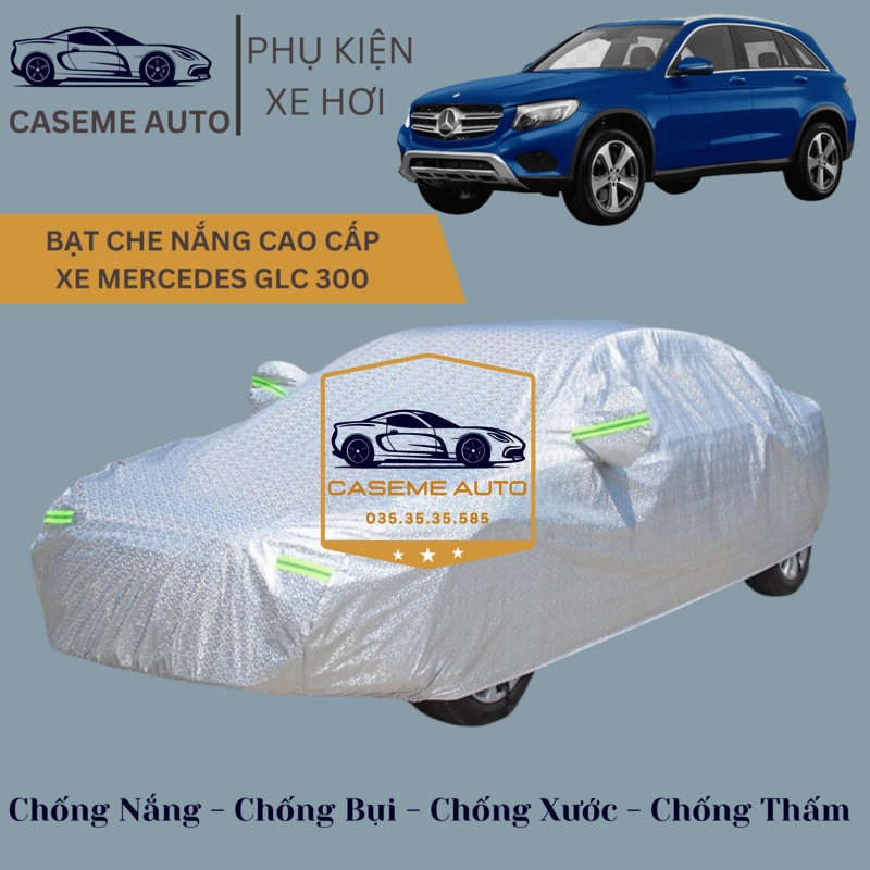 [MERCEDES GLC 300] Bạt phủ xe ô tô tráng nhôm cao cấp dành cho xe MERCEDES GLC 300 , 3 lớp chống nóng, chống thấm, chống bụi - Hàng Chính Hãng