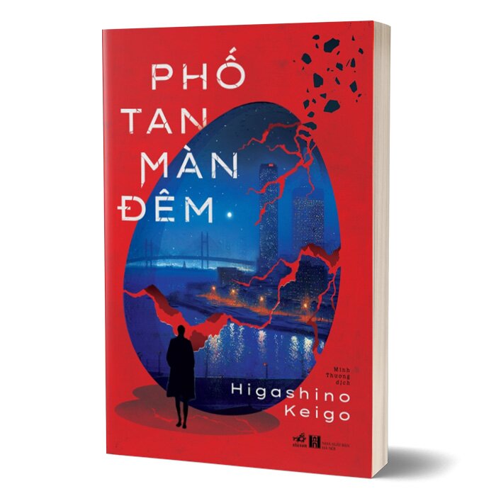 Tiểu Thuyết Trinh Thám Hấp Dẫn: Phố Tan Màn Đêm - Higashino Keigo