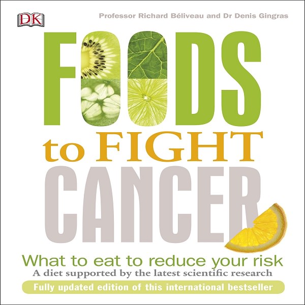 Foods To Fight Cancer