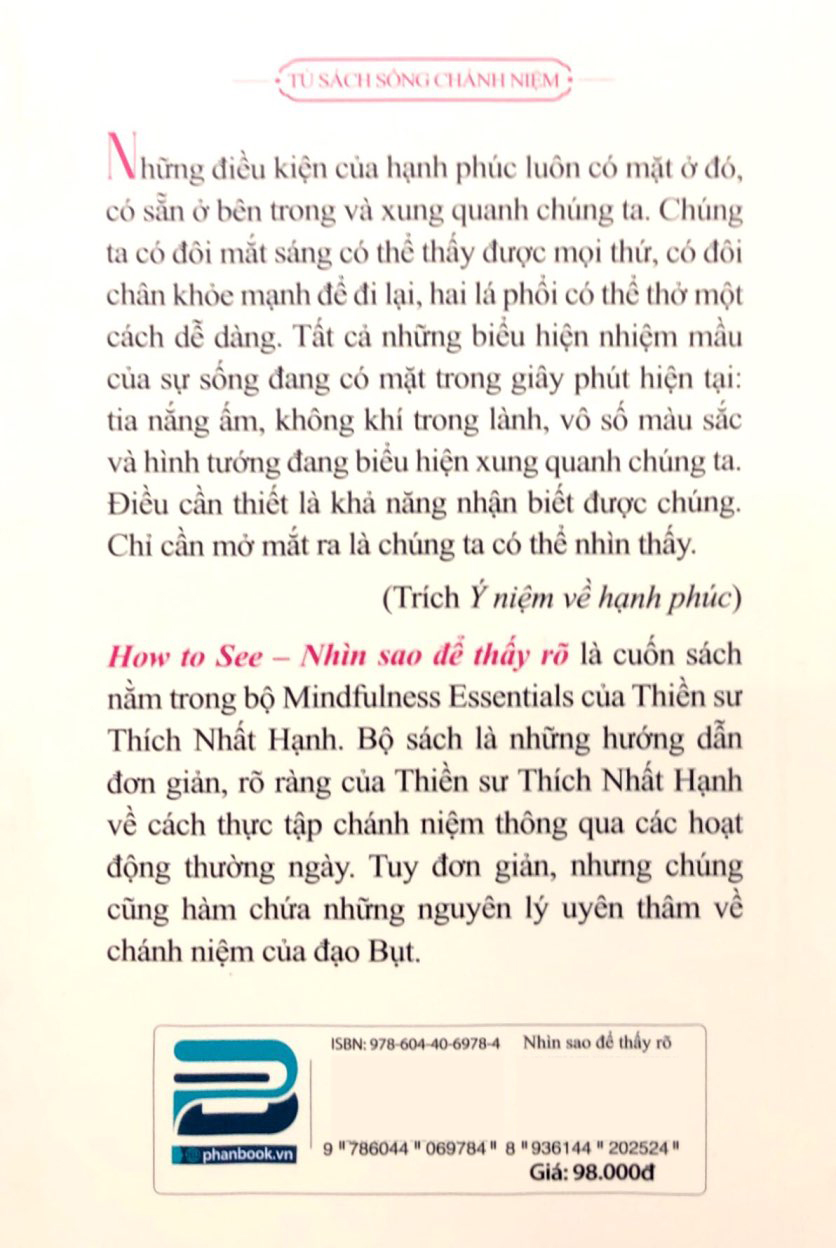 How To See - Nhìn Sao Để Thấy Rõ - Thích Nhất Hạnh (PB)