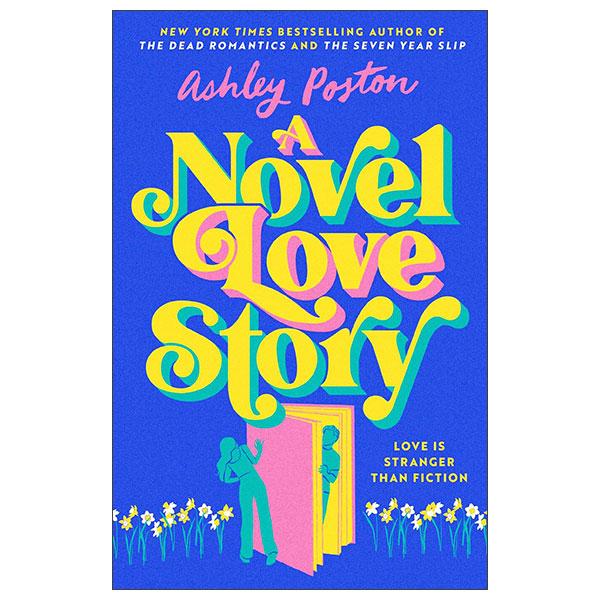 Sách ngoại văn: A Novel Love Story