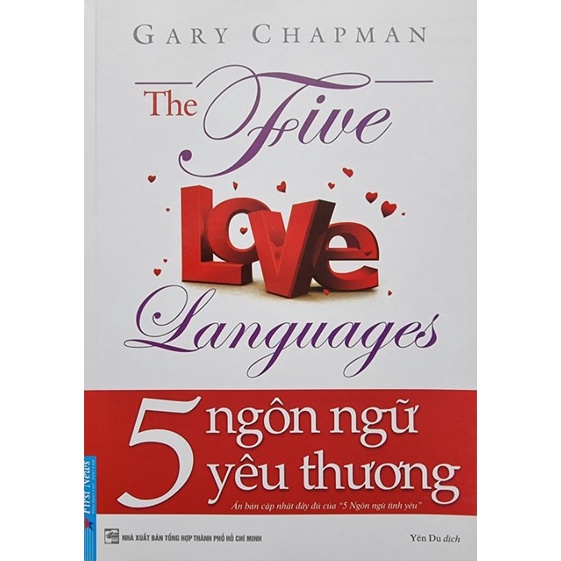 5 Ngôn Ngữ Yêu Thương - The Five Love Languages Tái Bản