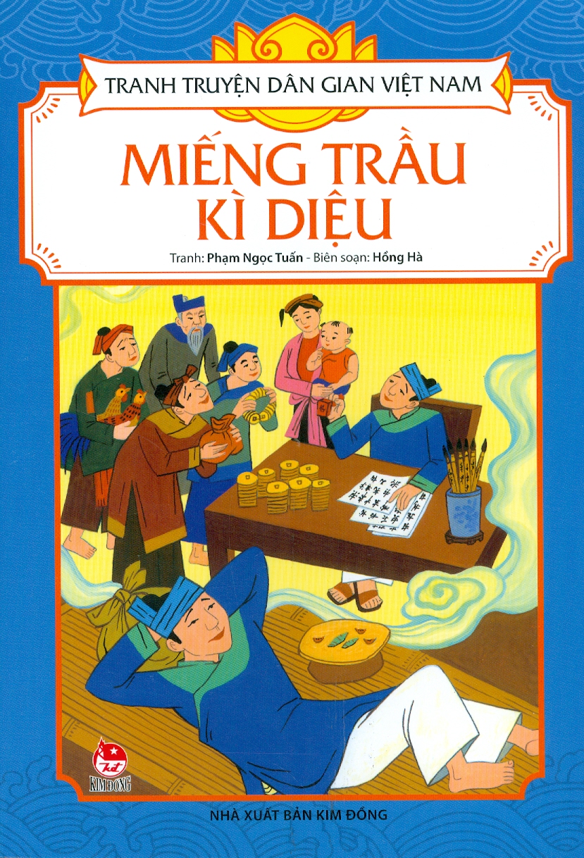 Tranh Truyện Dân Gian Việt Nam - Miếng Trầu Kì Diệu (Tái bản 2023)