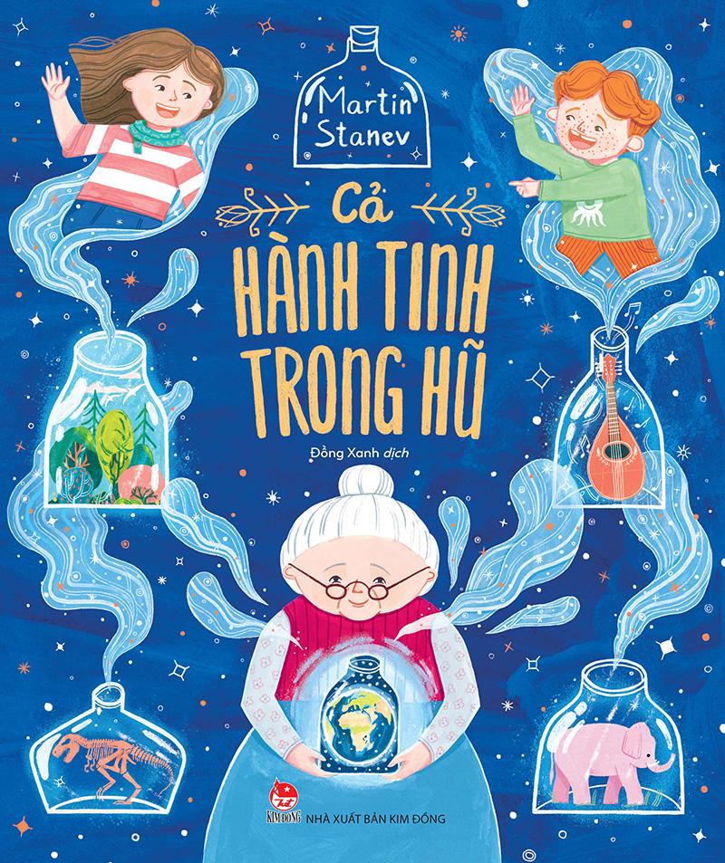 Kim Đồng - Cả hành tinh trong hũ