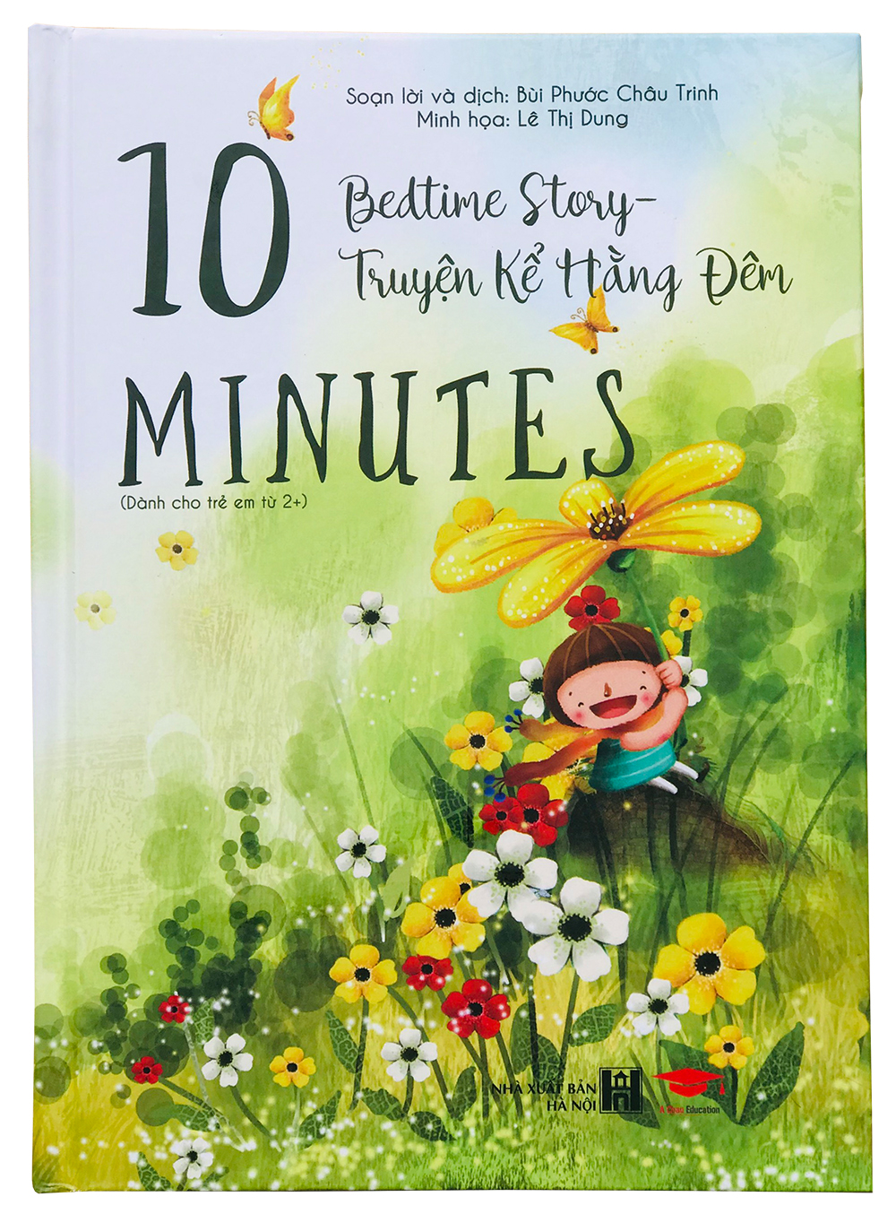 Sách truyện kể hàng đêm 10 minute fairy tales và  bedtime story tặng kèm file nghe - bìa cứng, in màu, song ngữ anh việt