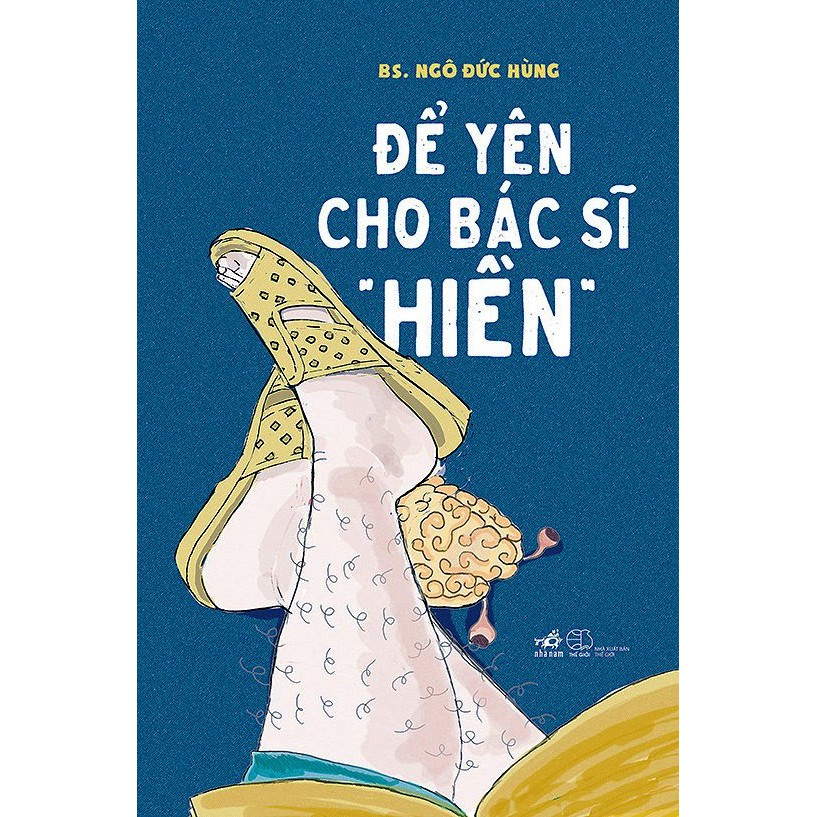 Trạm Đọc | Để Yên Cho Bác Sĩ "Hiền"