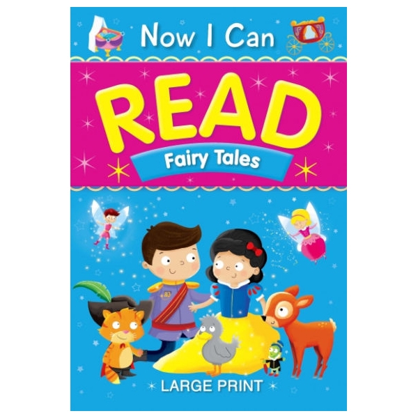 Now I Can Read - Fairy Tales (Padded)