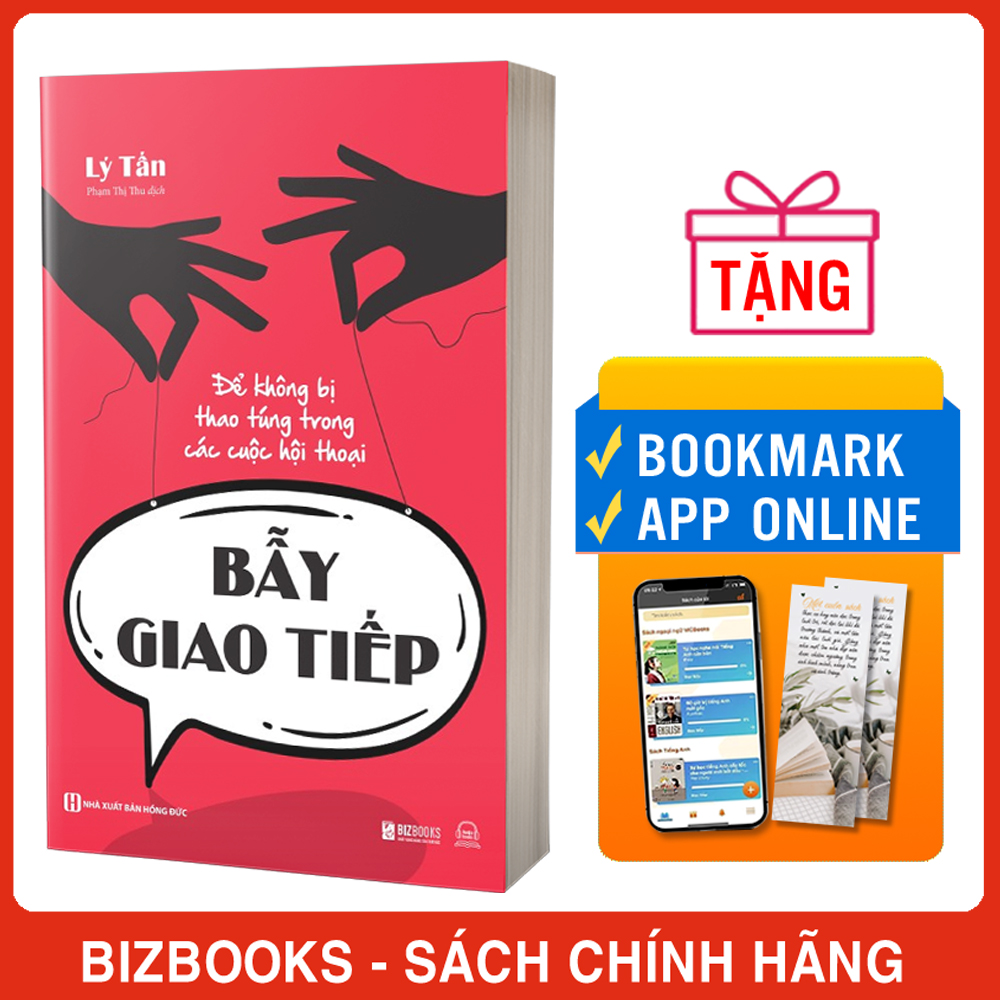 Bẫy Giao Tiếp: Để Không Bị Thao Túng Trong Các Cuộc Hội Thoại