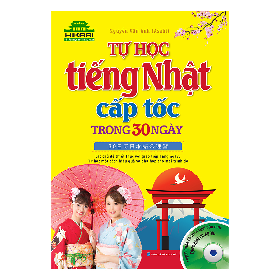 Tự Học Tiếng Nhật Cấp Tốc Trong 30 Ngày