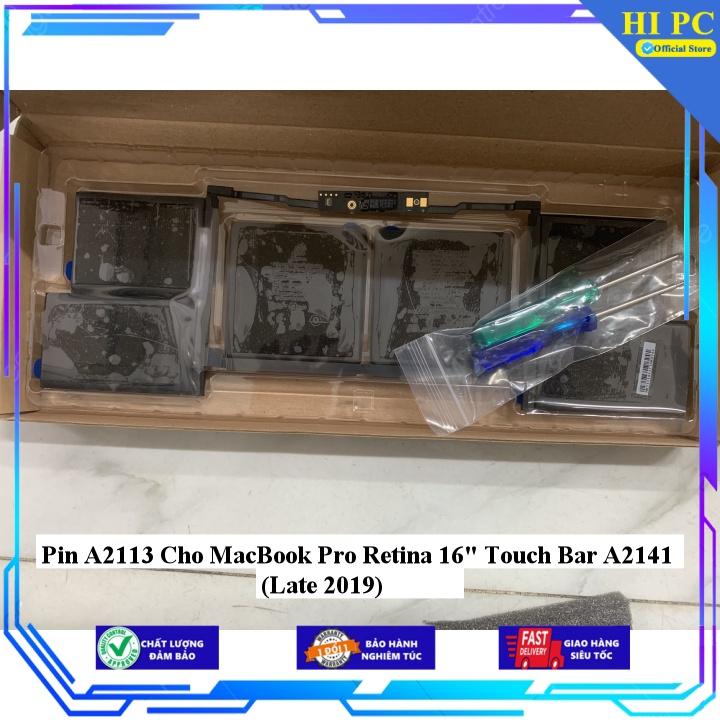 Pin A2113 Cho MacBook Pro Retina 16&quot; Touch Bar A2141 (Late 2019) - Hàng Nhập Khẩu