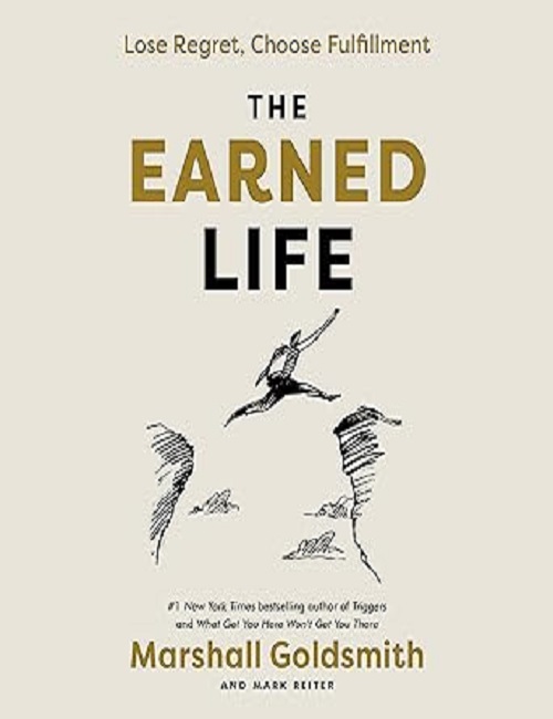 The Earned Life