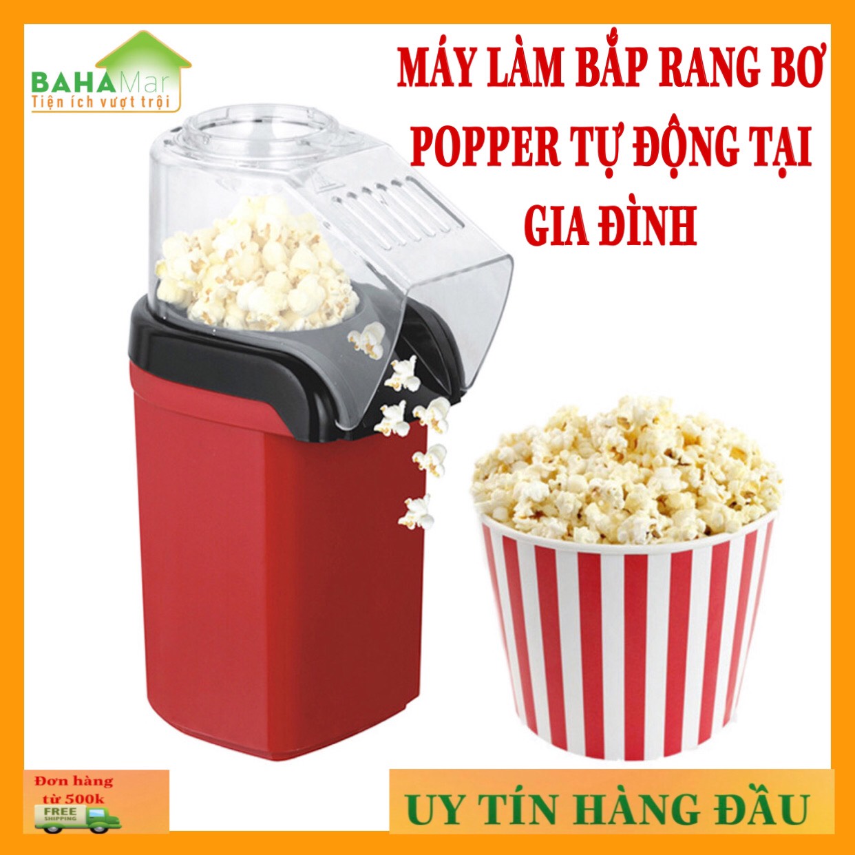 MÁY LÀM BẮP RANG BƠ POPPER TỰ ĐỘNG TẠI GIA ĐÌNH "BAHAMAR" tiện dụng và đảm bảo vệ sinh an toàn phù hợp dùng tại gia đình