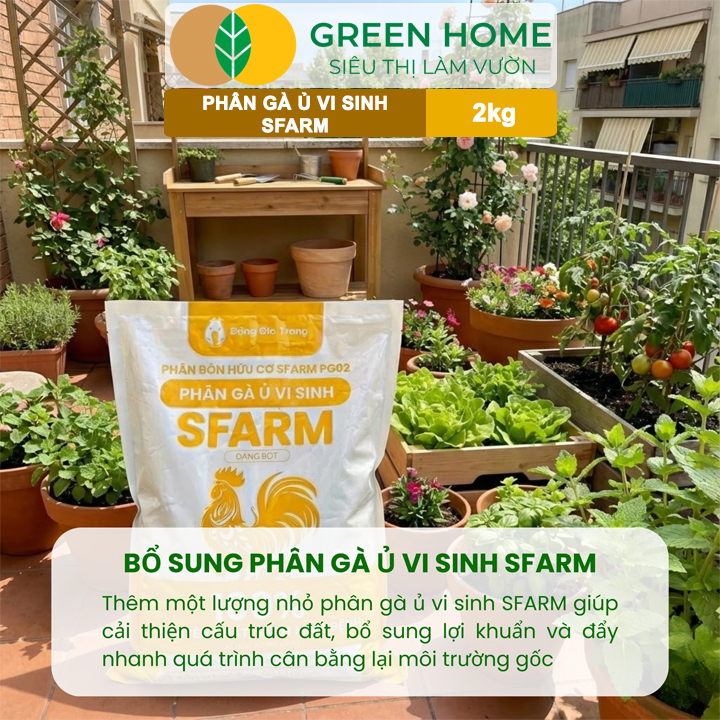 Phân Gà Ủ Vi Sinh Sfarm Greenhome, Bao 2kg, Cải Tạo Đất, Tăng Sức Đề Kháng, Tăng Năng Suất Cây Trồng
