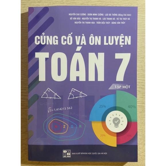 Sách - Củng cố và ôn luyện Toán 7 ( tập 1 + tập 2)