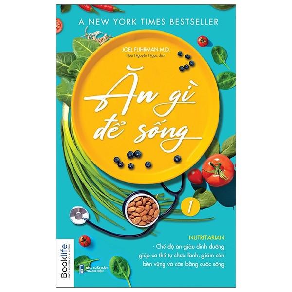 Sách  Ăn Gì Để Sống  Tập 1