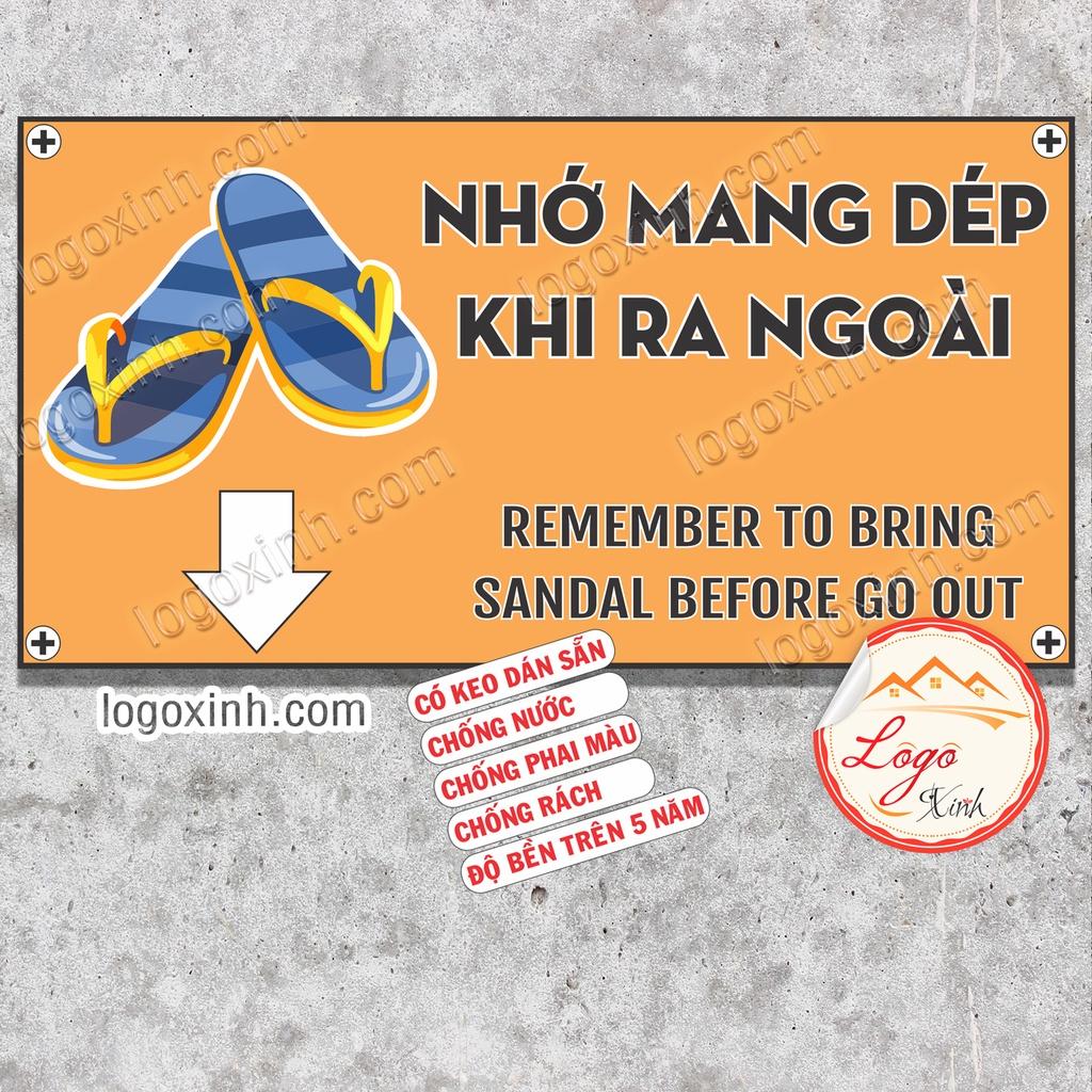 LOGO STICKER TEM DÁN NHẮC NHỞ NHỚ MANG DÉP KHI RA NGOÀI, NHỚ ĐI DÉP- REMEMBER TO BRING OUT SANDAL