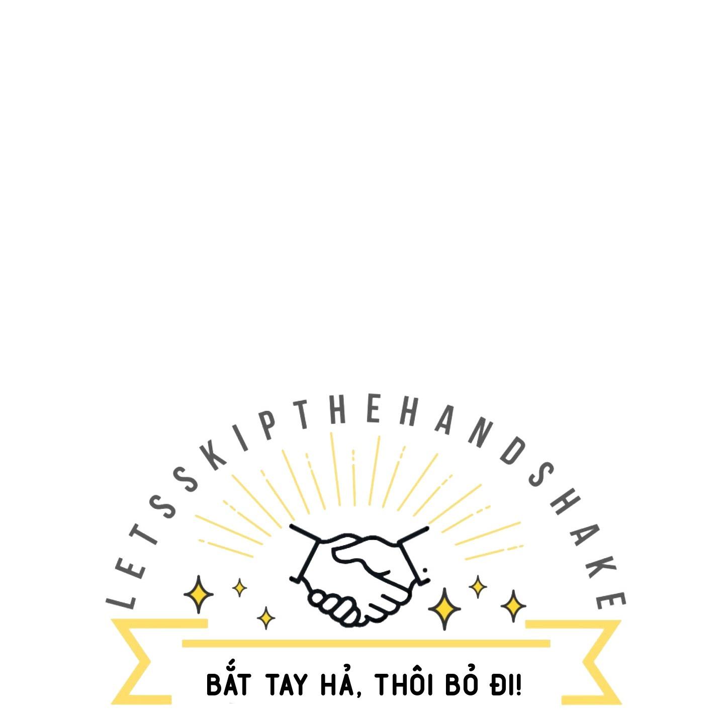 bắt tay hả, thôi bỏ đi! chapter 2 25