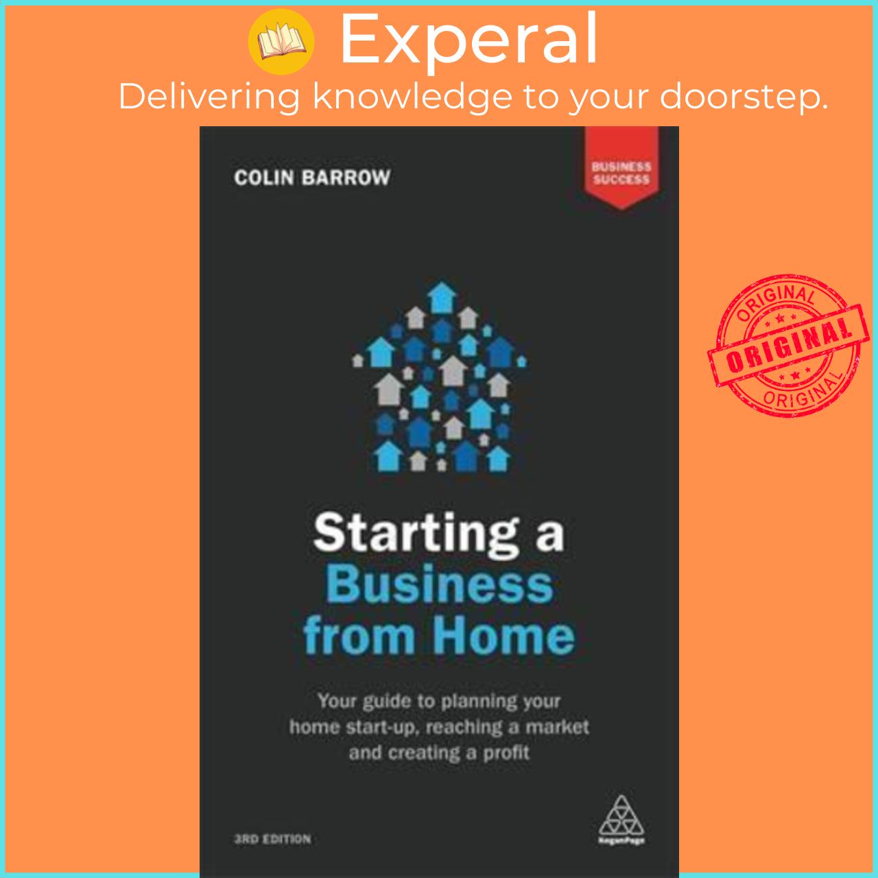 Sách - Starting a Business From Home : Your Guide to Planning Your Home Start-up by Colin Barrow