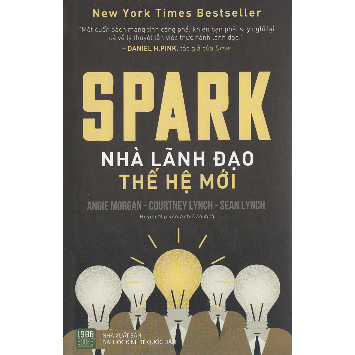 Spark: Nhà Lãnh Đạo Thế Hệ Mới ( Quà Tặng: Cây Viết Kute' )