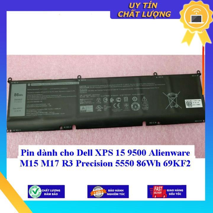 Pin dùng cho laptop Dell XPS 15 9500 Alienware M15 M17 R3 Precision 5550 86Wh 69KF2 - Hàng chính hãng  MIBAT1547