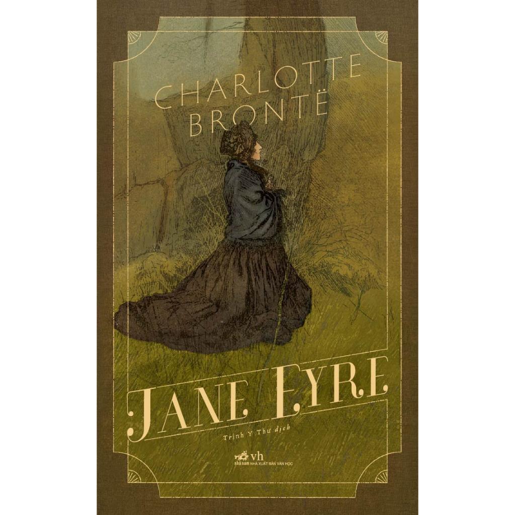 Jane Eyre (Charlotte Bronte) - Bản Quyền