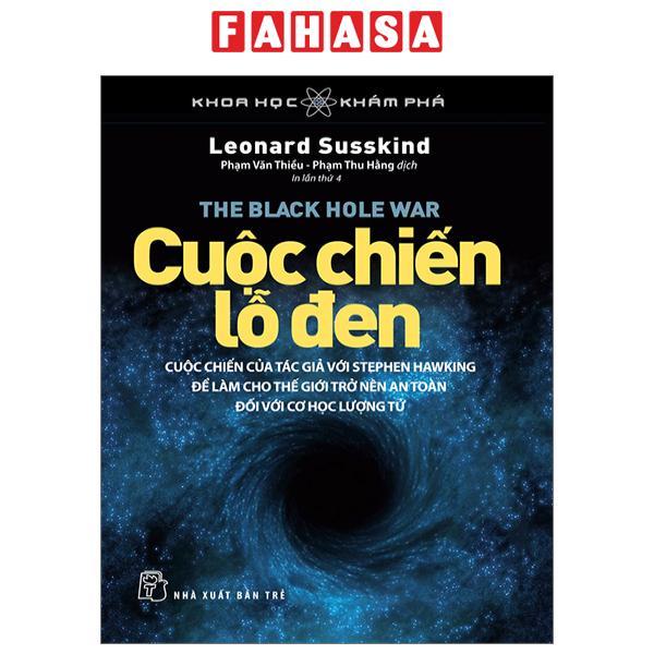 Khoa Học Khám Phá - Cuộc Chiến Lỗ Đen