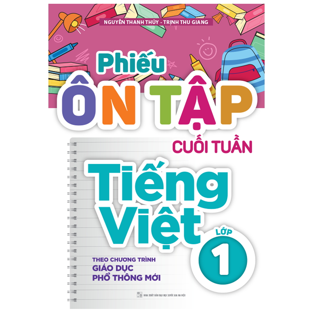 Sách: Phiếu Ôn Tập Cuối Tuần Tiếng Việt Lớp 1