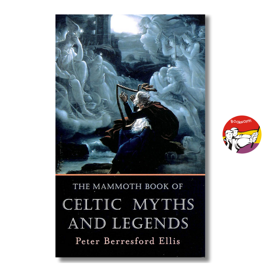 Sách - The Mammoth Book of Celtic Myths and Legends by Peter Berresford Ellis - Mythology/History