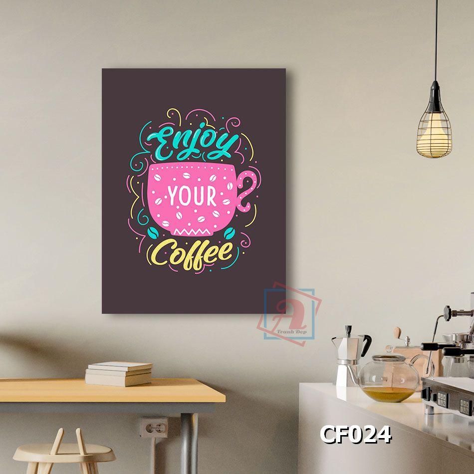 Tranh chữ nghệ thuật trang trí quán cafe kích thước 30x40cm - CF021-024