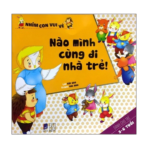 Nào Mình Cùng Đi Nhà Trẻ - Nhím Con Vui Vẻ