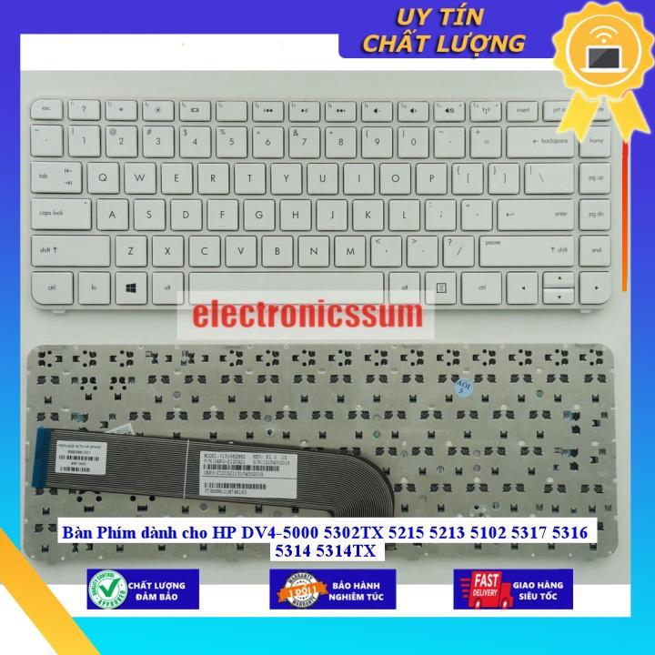 Bàn Phím dùng cho HP DV4-5000 5302TX 5215 5213 5102 5317 5316 5314 5314TX -MÀU ĐEN-CÓ ĐÈN - Hàng Nhập Khẩu New Seal