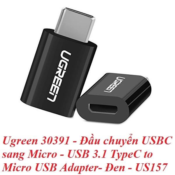 Ugreen UG30391US157TK Màu Đen Đầu chuyển đổi TYPE C sang MICRO USB vỏ nhựa ABS - HÀNG CHÍNH HÃNG