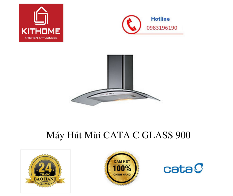 Máy Hút Mùi CATA C GLASS 900 - Hàng Chính Hãng