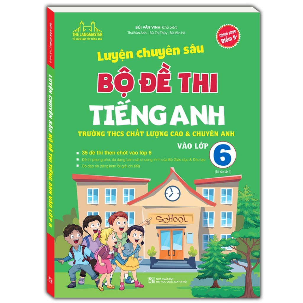 Sách - Luyện chuyên sâu bộ đề thi tiếng anh Trường THCS Chất Lượng Cao và chuyên Anh vào lớp 6