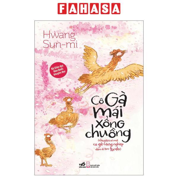 Cô Gà Mái Xổng Chuồng